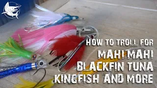 The Easiest Spread for Trolling - Trolling for Mahi Mahi, Tuna and Kingfish - Fishing How to