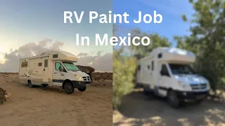 Getting Our RV Painted In Mexico