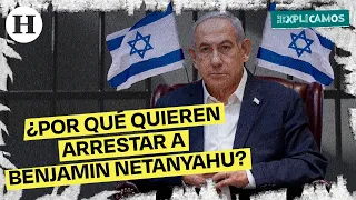 ¿Por qué quieren arrestar al primer ministro de Israel, Benjamin Netanyahu? | Te lo explicamos
