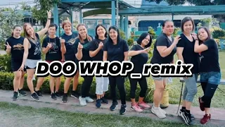 DOO WHOP_REMIX - ZUMBUDDIES FAM | DANCE FITNESS |