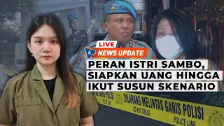 🔴 LIVE - Keterlibatan Putri Chandrawathi hingga Dugaan Bunker Uang Rp 900 Miliar di Rumah Sambo