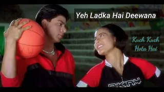 Yeh Ladka Hai Deewana Full Video - Kuch Kuch Hota Hai |Shah Rukh Khan,Kajol|Udit Narayan