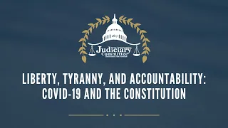 Liberty, Tyranny, and Accountability: Covid-19 and the Constitution