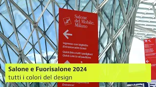 Salone e Fuorisalone 2024