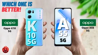 Oppo K10 5G vs Oppo A55 5G | Oppo K10 5G vs A55 5G