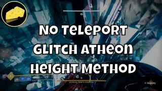 No Teleport Glitch Using Height - Atheon Vault of Glass - Master Or Normal VOG