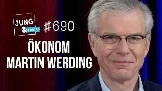 Ökonom & "Wirtschaftsweiser" Martin Werding - Jung & Naiv: Folge 690