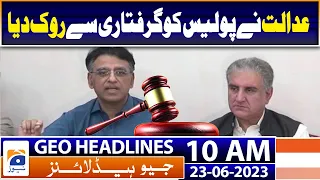 Geo Headlines 10 AM | SC resumes hearing on pleas challenging military trials of civilians | 23 June