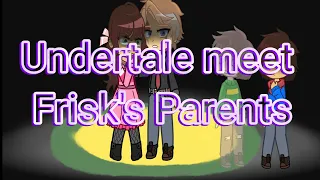 Undertale meets Frisk's Parents