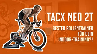 TACX NEO 2T - Der Rollentrainer für dein Indoor-Training