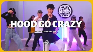 𝑯𝒐𝒐𝒅 𝑮𝒐 𝑪𝒓𝒂𝒛y ( Tech N9ne ft  2Chainz & B.o.B ) / TinTin Choreography / Urban Dance Class