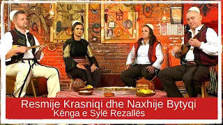 Naxhije Bytyqi dhe Resmije Krasniqi - Syl Rezalla (4K)