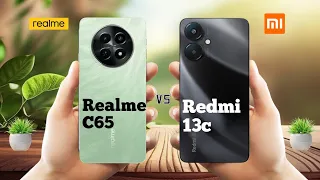 Realme C65 Vs Redmi 13C ll Full Comparison ⚡which one is best ?