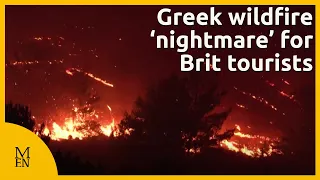 Greece wildfires: Tourists tell of nightmare after being caught in Rhodes fires and being evacuated