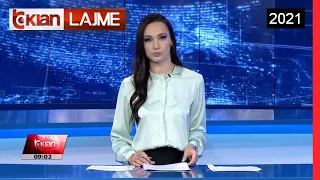 Edicioni i Lajmeve Tv Klan 21 Korrik 2021, ora 09:00 Lajme - News