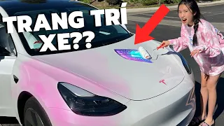 TRANG TRÍ XE CỦA MÌNH?!