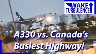 A330 Races the Highway! | Toronto Pearson (YYZ) Planespotting