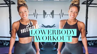 30 Minute Lower Body Workout!