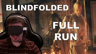 World First Sekiro Blindfolded (Full Run)