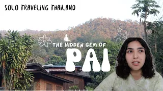 Thailand solo traveling: the hidden gem of Pai | sunset, vegan food & street market tour