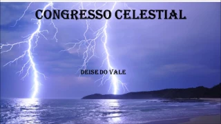 Congresso celestial - Deise do Vale (playback legendado)