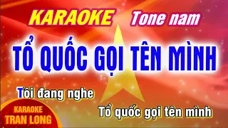 Tổ quốc gọi tên mình  karaoke tone nam (Am) dễ hát