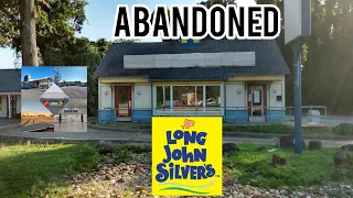 Abandoned Long John Silver's - Williamsburg, VA