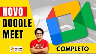 TUDO SOBRE O NOVO GOOGLE MEET!!!!