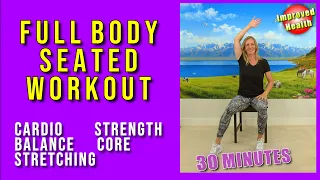 Full-Body SEATED WORKOUT | Includes 5 min of Standing Exercises using a chair | At Home Workout