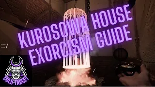 Kurosawa House Exorcism Guide