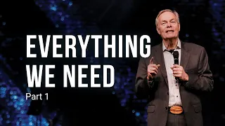 Everything We Need | Andrew Wommack | ResLife Church