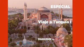 Viaje a Turquía I