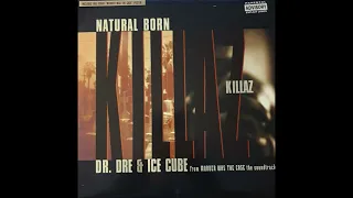 Dr. Dre & Ice Cube - Natural Born Killaz (Instrumental) (2007)