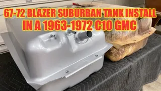 67-72 Blazer fuel tank in a 1963-1972 C10 or GMC put your tank under the bed and out of the cab!