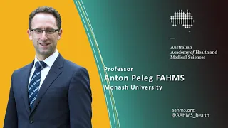 Anton Peleg - Australian Academy of Health and Medical Sciences 2020 Fellow