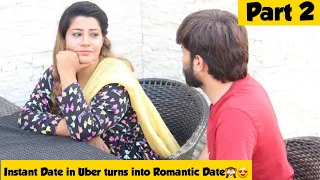 Instant Date in Uber With a Stranger (Part 2) | Adil Anwar