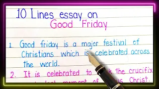 10 lines essay on good friday | Good Friday par essay | Essay on good friday in english