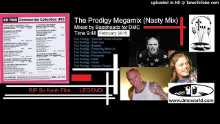 The Prodigy Megamix (DMC Mix by Bassheadz February 2015)
