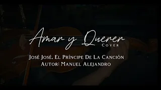 Amar y Querer - José José (Cover) Kelly Castro
