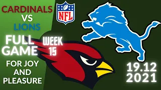 🏈Arizona Cardinals vs Detroit Lions Week 15 NFL 2021-2022 Full Game | Football 2021