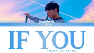 [BTS] 'If You' Jungkook (Cover) Color Coded Lyrics Han/Rom/Eng