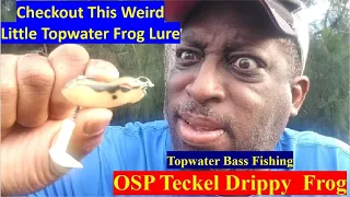 Weird Little Topwater Frog Lure OSP Drippy Frog