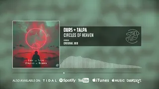 Durs, Talpa - Circles of Heaven (Official Audio)