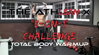 Total Body Warmup - The Preworkout "NO STRETCH" 5 On 1 Challenge!