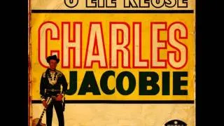 Charles Jacobie - Daar Gaan Uit Vergange Se Dae