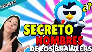 ORIGEN Y SIGNIFICADO DEL NOMBRE DE LOS BRAWLERS | Brawl Stars