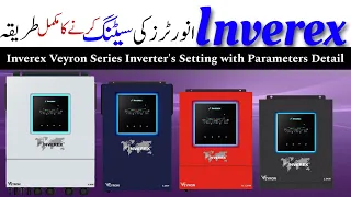 Inverex Veyron Series Inverters Setting | Detailed Parameters Setting #inverexinvertersetting