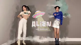 LEE SUHYUN - ‘ALIEN’ Dance Cover | Ziqi