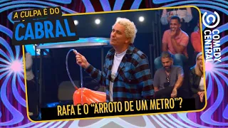 Rafael Portugal e o "arroto de 1 metro" | A Culpa É Do Cabral no Comedy Central