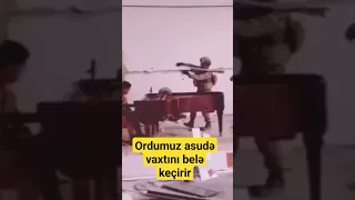 Ordumuzun əsgərləri asudə vaxtını belə keçirir